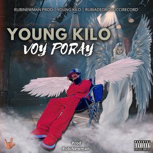 VOY PORAY (feat. RubiNewman prod) (Explicit)