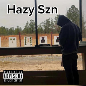 Hazy Szn (Explicit)