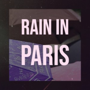 Rain in Paris