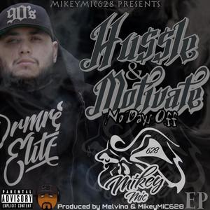 Hussle & Motivate NoDaysOff (Explicit)