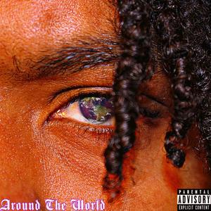 Around The World (Explicit)