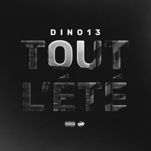 Tout l'été (Explicit)