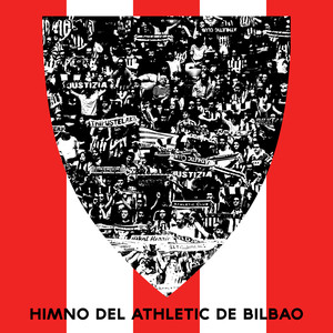 Himno del Athletic de Bilbao / Athleticen Ereserkia (Versión Original)