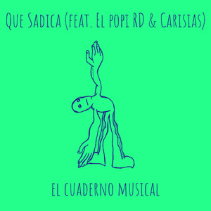 Que Sadica (Explicit)