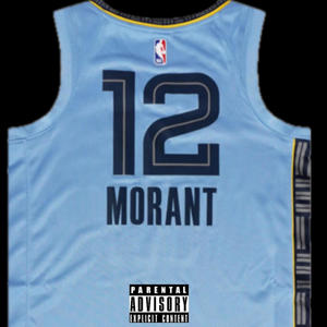 Josh morant (Explicit)