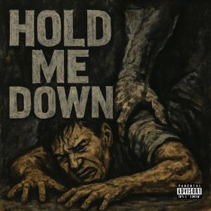 Hold Me Down (feat. Zoe Bank$) (Explicit)