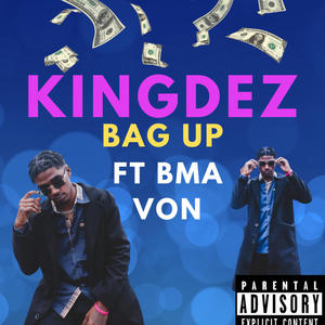Bag up (feat. Bma von) (Explicit)