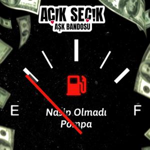 Nasip Olmadı Pompa