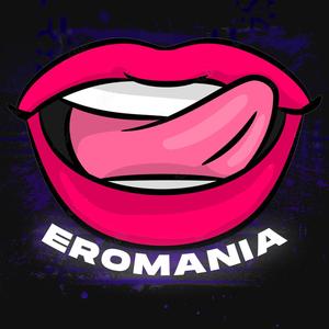 EROMANIA (feat. 2ndM) [Explicit]