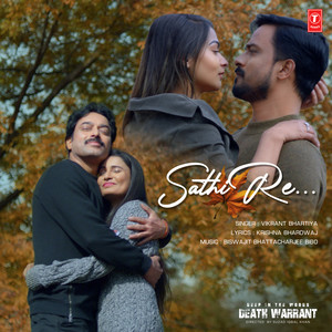 Sathi Re (From 