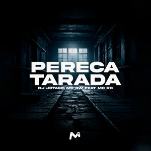 PERERECA TARADA (Explicit)