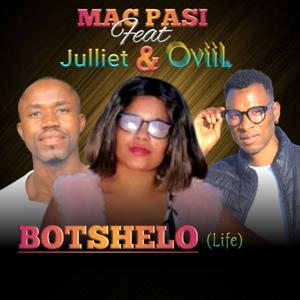 Botshelo (Life) (feat. Julliet & OviiL)