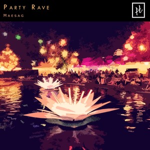 Party Rave