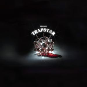 TRAPSTAR (Explicit)