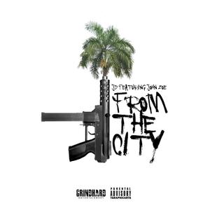 From The City (feat. John Zoe)