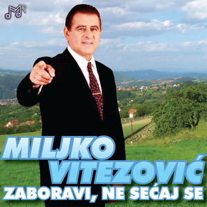 Zaboravi, ne secaj se