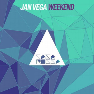 Jan Vega - Weekend (Original Mix)