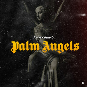 Palm Angels (Explicit)