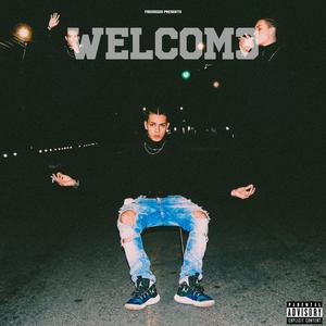 Welcom3 (Explicit)