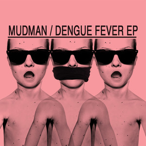 Dengue Fever (Original Mix)