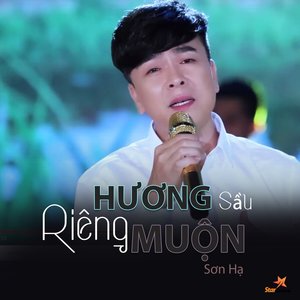Hương Sầu Riêng Muộn (Tân Cổ)