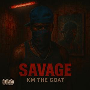 Savage (Explicit)