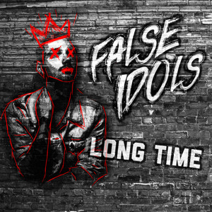 False Idols (Explicit)