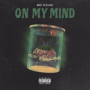 On My Mind (Explicit)