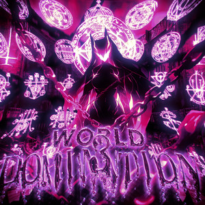 WORLD DOMINATION 3 (Explicit)