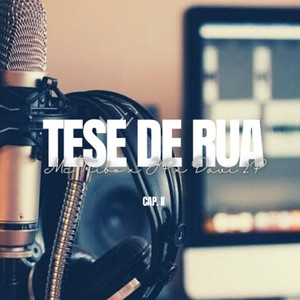 Tese de Rua - Cap. II (Explicit)