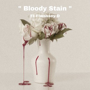 Bloody stain (Explicit)