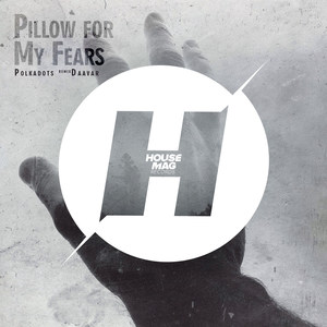 Pillow for My Fears