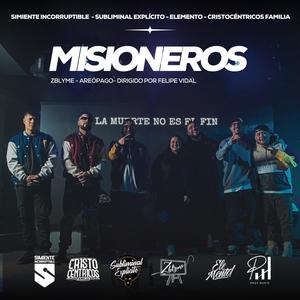 MISIONEROS (feat. Subliminal Explícito, Cristocentricos Familia & ANDER 173)