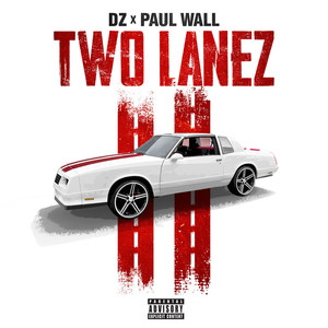 Two Lanez (Explicit)