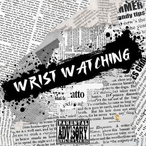 wrist watchin (feat. Br3nnan) (Hella Onyx & riplucky Remix|Explicit)