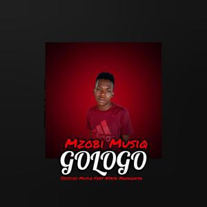 Gologo (feat. Mzobi Musiq, JostiieYy Musiq & Ntate Mashonisa)