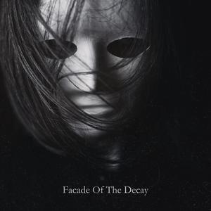 Facade Of The Decay