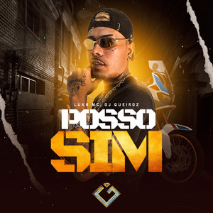 Posso Sim (Explicit)