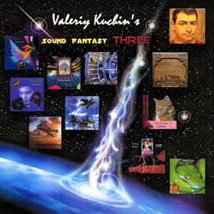 Valeriy Kuchin's Sound Fantasy Three