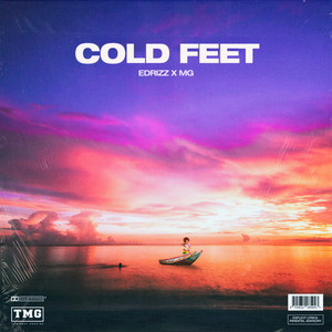 Cold Feet (Explicit)