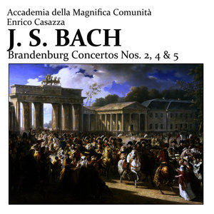 Accademia della Magnifica Comunità - Brandenburg Concerto No. 5 in D Major, BWV 1050: III. Allegro