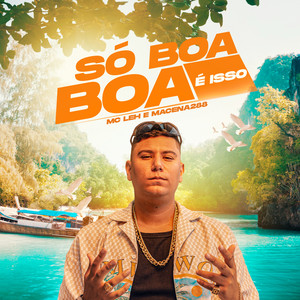 Só Boa Boa É Isso (Explicit)