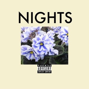 Nights - EP (Explicit)