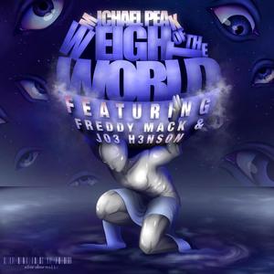 Weight Of The World(feat. Freddy Mack & Jo3 H3nson)