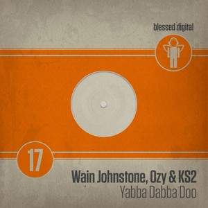Yabba Dabba Doo (Original Mix)
