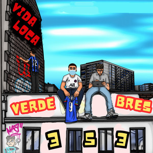 VIDA LOCA (Explicit)