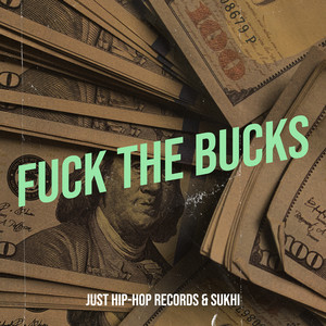 **** the Bucks (Explicit)