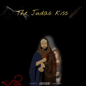 The Judas Kiss (Explicit)