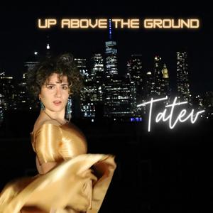 Up Above The Ground (feat. Kate Victor & Adrian Moring) (Explicit)