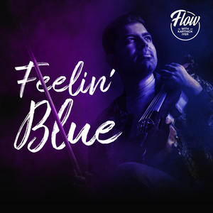 Feelin Blue